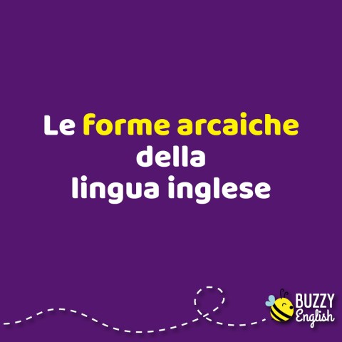 Le forme arcaiche dell'inglese