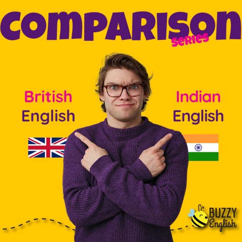 British English vs Indian English