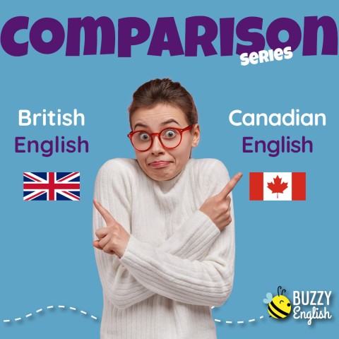 British English vs Canadian English