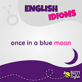 Once in a blue moon, raramente ma con poesia