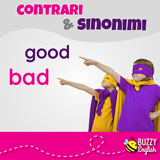 Good and bad, buono e cattivo, opposti per eccellenza
